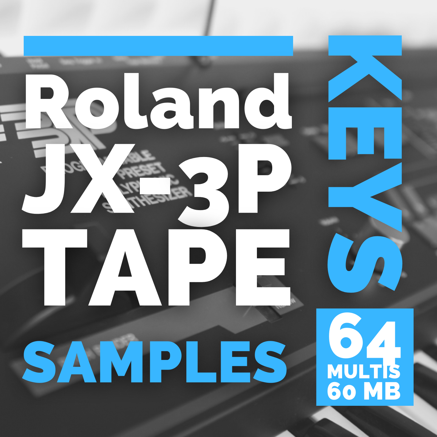Roland JX-3P TAPE KEYS (64 Multis, 60MB)