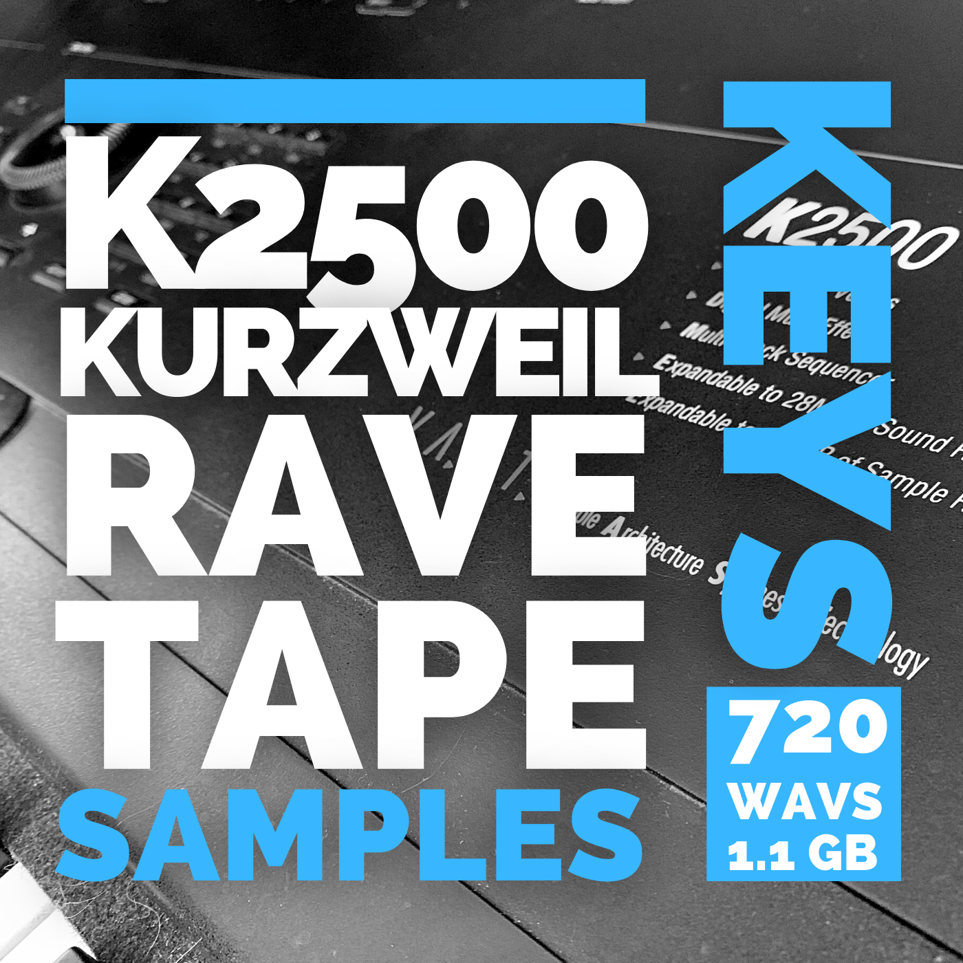 Kurzweil K2500 Rave TAPE Samples (720WAVS, 1GB)